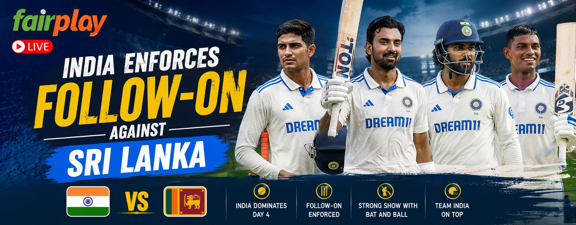 Fairplay Live: India Enforces Follow-On Against Sri Lanka