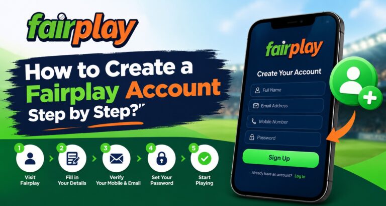 How to Create a Fairplay Account Step by Step