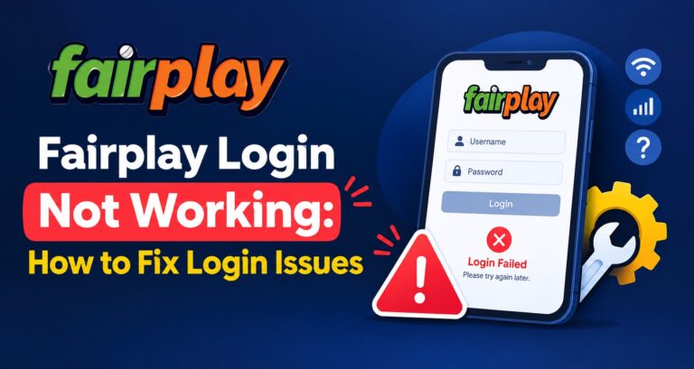 Fairplay Login Not Working: How to Fix Login Issues