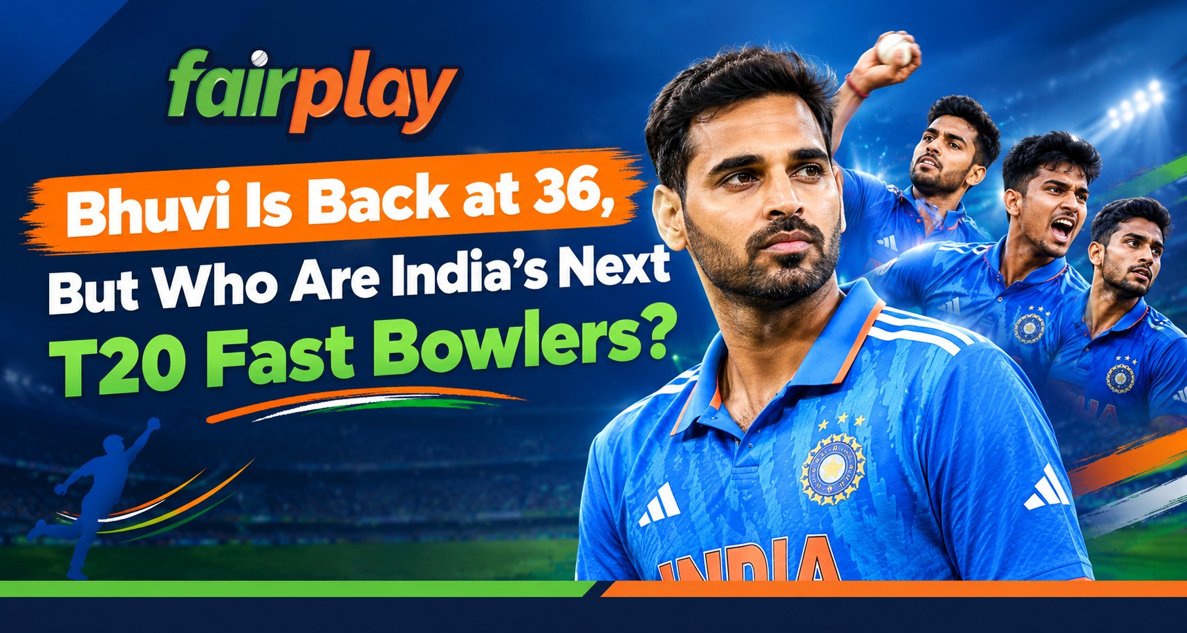Bhuvi Is Back at 36, But Who Are India’s Next T20 Fast Bowlers