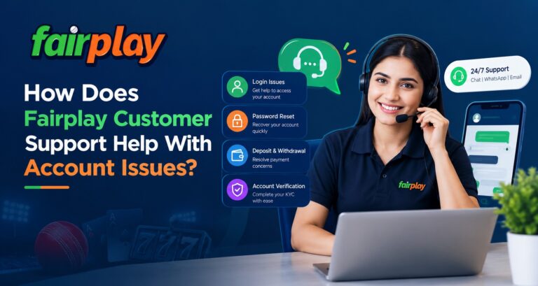 How Does Fairplay Customer Support Help With Account Issues